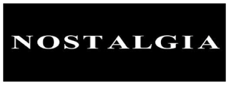 Nostalgia